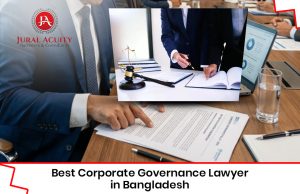 corporate governance lawyer in bangladesh